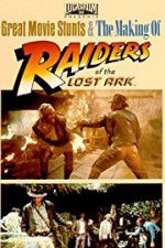 Watch The Making of Raiders of the Lost Ark Movie2k