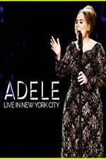 Watch Adele Live in New York City Movie2k