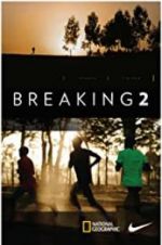 Watch Breaking2 Movie2k