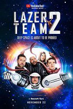 Watch Lazer Team 2 Movie2k