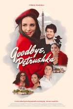 Watch Goodbye, Petrushka Movie2k