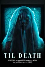 Watch Til Death (Short 2023) Movie2k