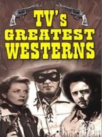Watch TV\'s Greatest Westerns Movie2k