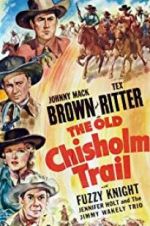 Watch The Old Chisholm Trail Movie2k