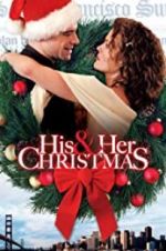 Watch His and Her Christmas Movie2k