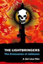 Watch The Lightbringers The Emissaries of Jahbulon Movie2k