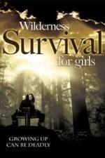 Watch Wilderness Survival for Girls Movie2k