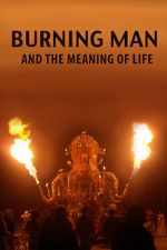 Watch Burning Man and the Meaning of Life Movie2k