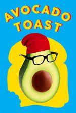 Watch Avocado Toast Movie2k