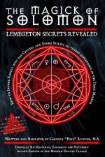 Watch The Magick of Solomon: Lemegeton Secrets Revealed 2010 Edition Movie2k