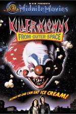 Watch Killer Klowns from Outer Space Movie2k