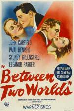 Watch Between Two Worlds Movie2k