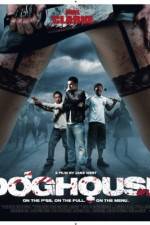 Watch Doghouse Movie2k