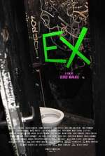 Watch EX Movie2k