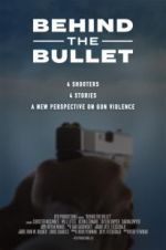 Watch Behind the Bullet Movie2k