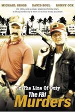 Watch In the Line of Duty The FBI Murders Movie2k