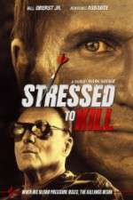 Watch Stressed to Kill Movie2k