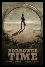 Watch Borrowed Time Movie2k