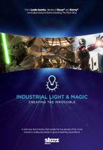 Watch Industrial Light & Magic: Creating the Impossible Movie2k