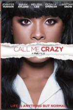 Watch Call Me Crazy: A Five Film Movie2k