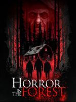Watch Horror in the Forest Movie2k