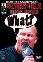 Watch WWE: Stone Cold Steve Austin - What? Movie2k