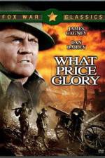 Watch What Price Glory Movie2k