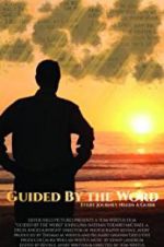 Watch Guided by the Word Movie2k