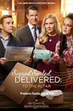 Watch Signed, Sealed, Delivered: To the Altar Movie2k