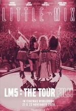 Watch Little Mix: LM5 - The Tour Film Movie2k