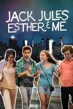 Watch Jack Jules Esther & Me Movie2k