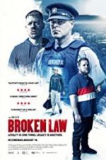 Watch Broken Law Movie2k