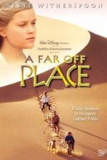 Watch A Far Off Place Movie2k