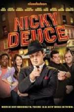 Watch Nicky Deuce Movie2k