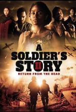 Watch A Soldier\'s Story 2: Return from the Dead Movie2k