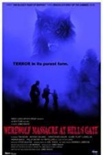 Watch Werewolf Massacre at Hell\'s Gate Movie2k