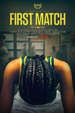 Watch First Match Movie2k