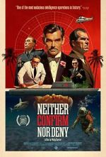 Watch Neither Confirm Nor Deny Movie2k