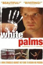 Watch White Palms Movie2k