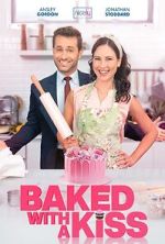 Watch Baked with a Kiss Movie2k