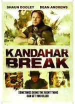 Watch Kandahar Break: Fortress of War Movie2k