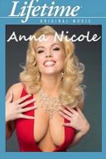 Watch Anna Nicole Movie2k