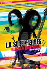 Watch L.A. Superheroes Movie2k