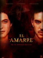 Watch El Amarre Movie2k