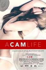 Watch A Cam Life Movie2k