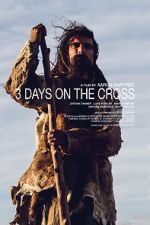 3 Days on the Cross movie2k