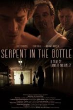 Watch Serpent in the Bottle Movie2k