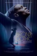 Watch Bronx Gothic Movie2k