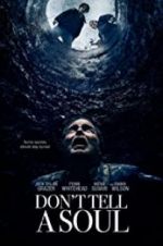 Watch Don\'t Tell a Soul Movie2k