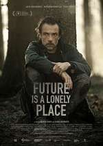 Watch Future Is a Lonely Place Movie2k